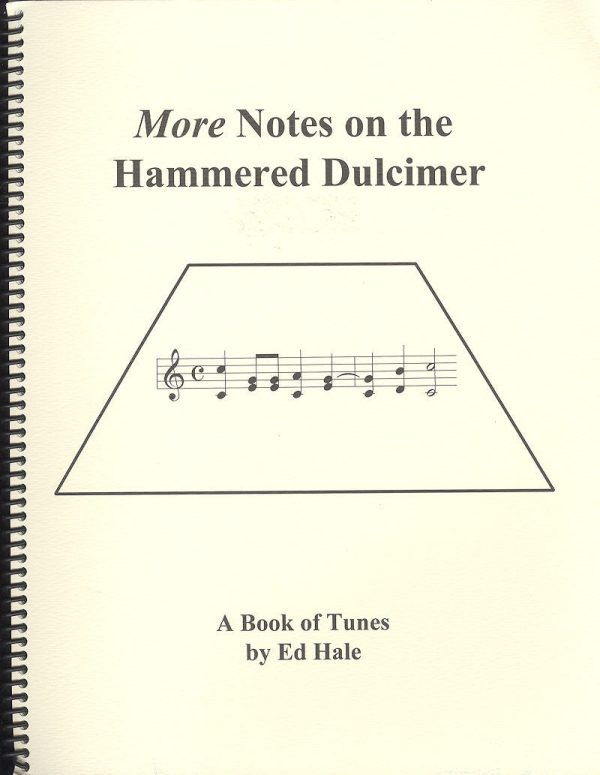 More Notes on a Hammered Dulcimer by Ed Hale For Discount