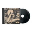 Filth Is Eternal - Find Out CD Online