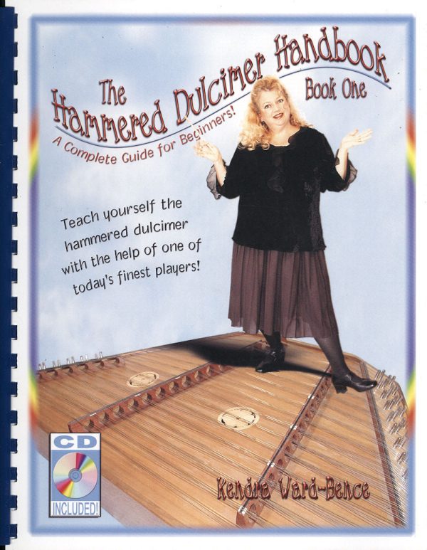 Hammered Dulcimer Handbook 1 by Kendra Ward and Bob Bence Supply