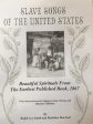 Slave Songs of the United States by Ralph Lee Smith and Madeline MacNeil For Discount