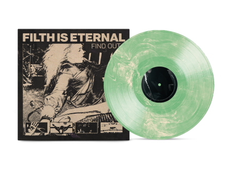 Filth Is Eternal - Find Out Marble Vinyl on Sale