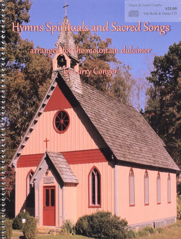 Hymns Spirituals and Sacred Songs by Larry Conger Online