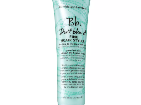 *CLEARANCE* Bumble and bumble Don t Blow It Fine Hair Air Dry Styler - 5oz Online