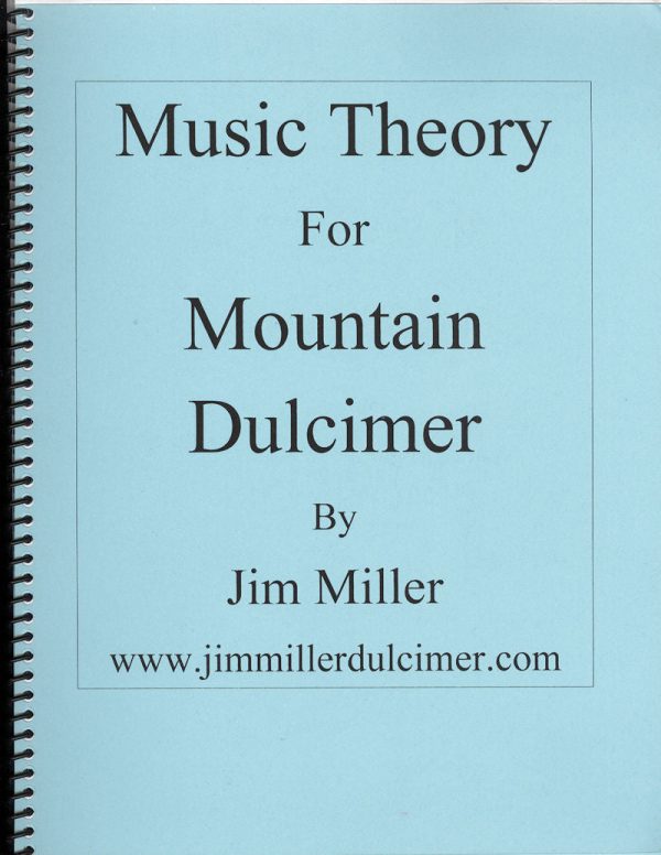 Music Theory for Mountain Dulcimer by Jim Miller For Sale