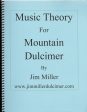 Music Theory for Mountain Dulcimer by Jim Miller For Sale