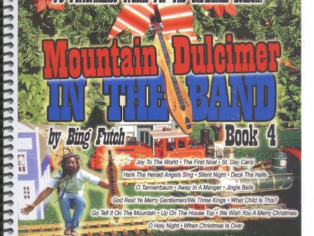 Mountain Dulcimer in the Band - Book 4 by Bing Futch For Discount