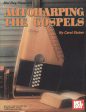 Autoharping the Gospels by Carol Stober Cheap