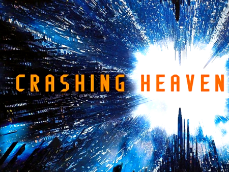 Crashing Heaven Online Hot Sale