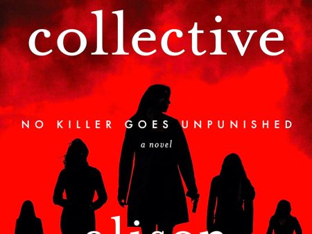 The Collective: A Novel For Discount